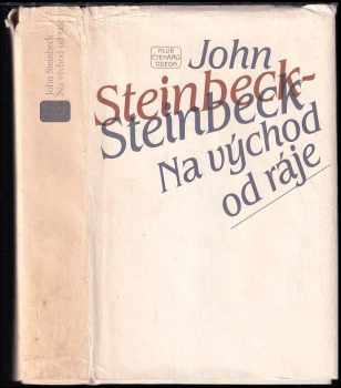 John Steinbeck: Na východ od ráje