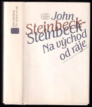 John Steinbeck: Na východ od ráje