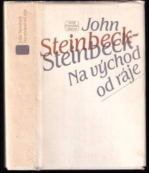 Na východ od ráje - John Steinbeck (1984, Odeon) - ID: 846066