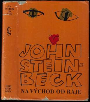 John Steinbeck: Na východ od ráje