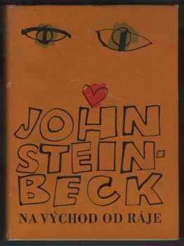 Na východ od ráje - John Steinbeck (1968, Československý spisovatel) - ID: 118723