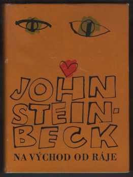 John Steinbeck: Na východ od ráje