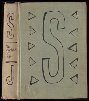 Na východ od ráje - John Steinbeck (1968, Československý spisovatel) - ID: 803697