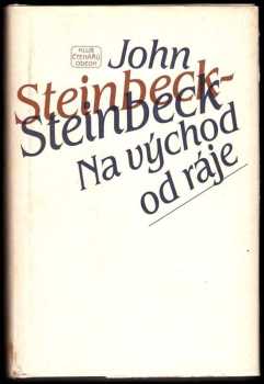 John Steinbeck: Na východ od ráje