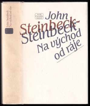 John Steinbeck: Na východ od ráje