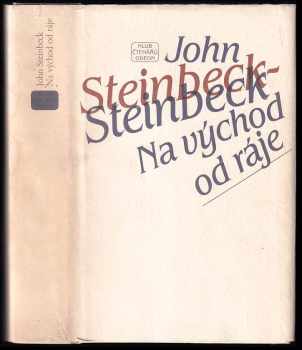 John Steinbeck: Na východ od ráje