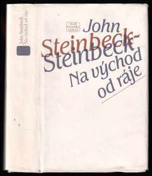 John Steinbeck: Na východ od ráje