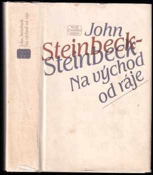 Na východ od ráje - John Steinbeck (1984, Odeon) - ID: 751492