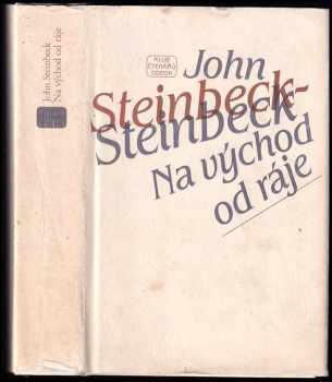 John Steinbeck: Na východ od ráje