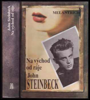 John Steinbeck: Na východ od ráje