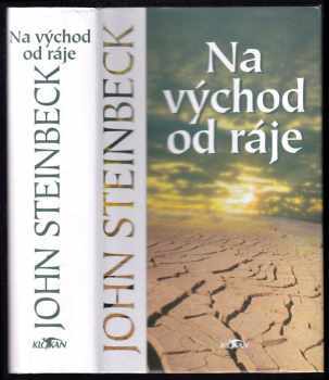 John Steinbeck: Na východ od ráje