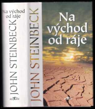 John Steinbeck: Na východ od ráje