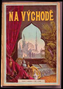 Amand von Schweiger-Lerchenfeld: Na východě