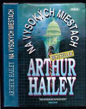Arthur Hailey: Na vysokých miestach