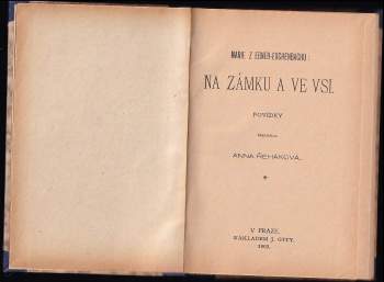 Marie von Ebner-Eschenbach: Na zámku a ve vsi