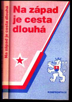 Na západ je cesta dlouhá