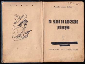 Charles Alden Seltzer: Na západ od Apačského průsmyku