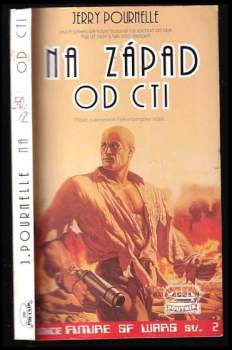 Jerry Pournelle: Na západ od cti