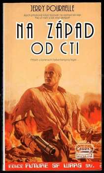 Jerry Pournelle: Na západ od cti