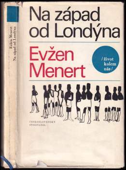 Evžen Menert: Na západ od Londýna