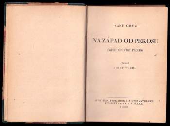 Zane Grey: Na západ od Pekosu