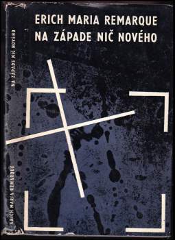 Erich Maria Remarque: Na západe nič nového