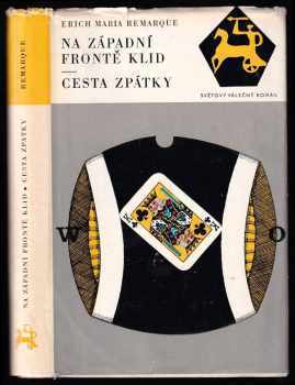 Na západní frontě klid ; Cesta zpátky - Erich Maria Remarque (1968, Naše vojsko) - ID: 796500