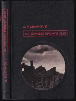 Erich Maria Remarque: Na západní frontě klid
