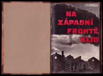 Erich Maria Remarque: Na západní frontě klid