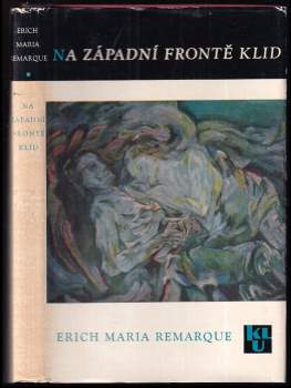 Erich Maria Remarque: Na západní frontě klid