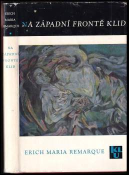 Erich Maria Remarque: Na západní frontě klid