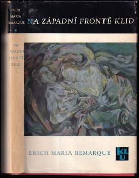Erich Maria Remarque: Na západní frontě klid