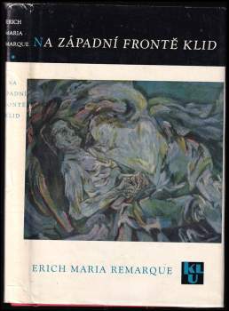Erich Maria Remarque: Na západní frontě klid