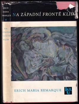 Erich Maria Remarque: Na západní frontě klid