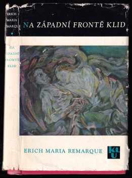 Erich Maria Remarque: Na západní frontě klid