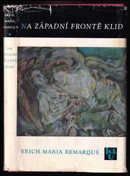 Erich Maria Remarque: Na západní frontě klid