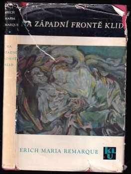 Erich Maria Remarque: Na západní frontě klid