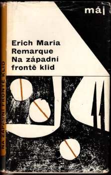 Erich Maria Remarque: Na západní frontě klid