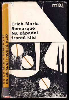 Erich Maria Remarque: Na západní frontě klid