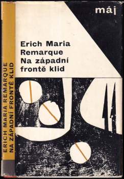 Erich Maria Remarque: Na západní frontě klid