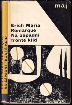 Erich Maria Remarque: Na západní frontě klid