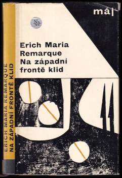 Erich Maria Remarque: Na západní frontě klid