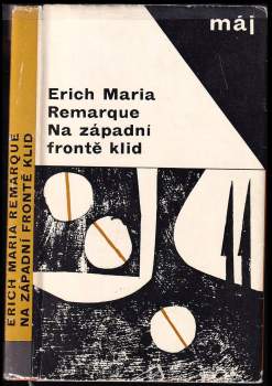 Erich Maria Remarque: Na západní frontě klid