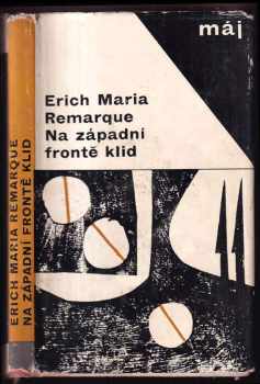 Erich Maria Remarque: Na západní frontě klid