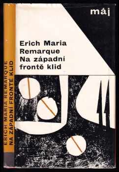 Na západní frontě klid - Erich Maria Remarque (1967, Naše vojsko) - ID: 116687