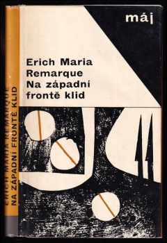 Na západní frontě klid - Erich Maria Remarque (1967, Naše vojsko) - ID: 800509