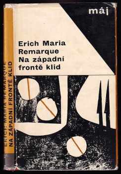 Na západní frontě klid - Erich Maria Remarque (1967, Naše vojsko) - ID: 811095