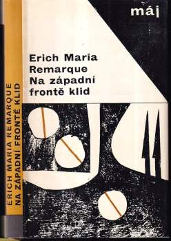 Na západní frontě klid - Erich Maria Remarque (1967, Naše vojsko) - ID: 807571