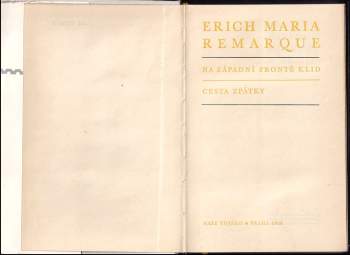Erich Maria Remarque: Na západní frontě klid ; Cesta zpátky