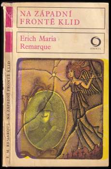 Erich Maria Remarque: Na západní frontě klid
